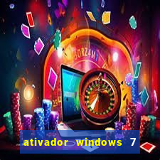 ativador windows 7 32 bits